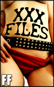 FF the XXX Files